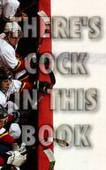 There's Cock In This Book (Hockey #0.5) by Isa K.