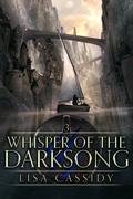 Whisper of the Darksong (Heir to the Darkmage #3) by Lisa Cassidy