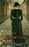 The Ha'Penny Place (Ivy Rose #3) by Gemma Jackson