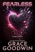 Fearless (Interstellar Brides Program: Primal Mates #2) by Grace Goodwin