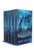 Eok Warriors : The Complete Series (Eok Warriors #1-4) by Mary Auclair