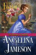 The Favor (The Blooms of Norfolk #2) by Angelina Jameson