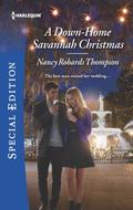 A Down-Home Savannah Christmas (Savannah Sisters #1) by Nancy Robards Thompson