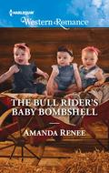 The Bull Rider's Baby Bombshell (Saddle Ridge, Montana #4) by Amanda Renee