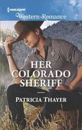 Her Colorado Sheriff (Rocky Mountain Twins #3) by Patricia Thayer