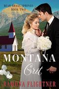 Montana Grit (Bear Grass Springs #2) by Ramona Flightner