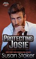Protecting Josie (SEAL of Protection: Alliance #3) by Susan Stoker