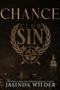 Chance (Club Sin #3) by Jasinda Wilder