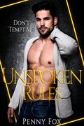 Unspoken Rules by Penny Fox