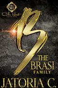 The Brasi Family: A Dark Mafia Romance by Jatoria C.