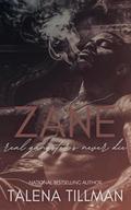 Zane: Real Gangsters Never Die by Talena Tillman