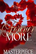 Forever More: A Standalone by Masterpiece