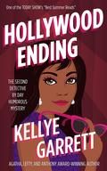 Hollywood Ending (Detective by Day #2) by Kellye Garrett