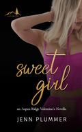 Sweet Girl (Aspen Ridge #2.5) by Jenn Plummer