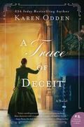 A Trace of Deceit by Karen Odden