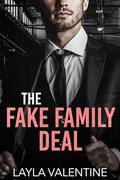 The Fake Family Deal by Layla Valentine