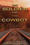The Soldier and The Cowboy (Spies Like Us #4) by Vanessa Gray Bartal