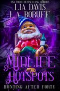 Midlife Hotspots (Hunting After Forty #1) by L.A. Boruff