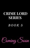 Untitled (Crime Lord #5) by Mia Knight