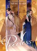 Peerless: Wu Shuang (Novel) Vol. 1 (Peerless: Wu Shuang (Novel) #1) by Meng Xi Shi