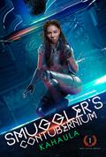 Smuggler’s Contubernium by Kahaula