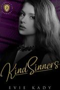 Kind Sinners (Lochkelvin Academy #2) by Evie Kady