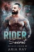 Rider’s Secret (Savage Legion MC #0.5) by Aria Ray