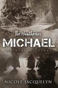 Michael: The Hawthornes (The Aces' Sons #9) by Nicole Jacquelyn
