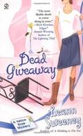 Dead Giveaway (A Yellow Rose Mystery #3) by Leann Sweeney