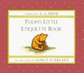 Pooh's Little Etiquette Book (Winnie-the-Pooh Collection #1) by Ernest H. Shepard