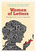 Women of Letters: Reviving The Lost Art of Correspondence (Women of Letters #1) by Alice Pung