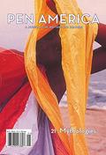 PEN America Issue 21: Mythologies (PEN America #21) by Masha Gessen