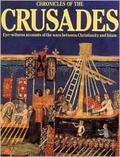 Chronicles of the Crusades by Hugh Trevor-Roper
