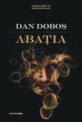 Abaţia (Abaţia #1-3) by Dan Doboş