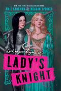 Lady’s Knight by Amie Kaufman