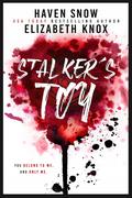 Stalker's Toy by Haven Snow
