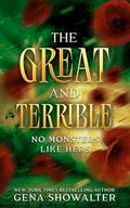 The Great and Terrible (Out of Ozland #1) by Gena Showalter
