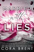 Married With Lies by Cora Brent