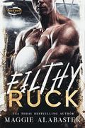 Filthy Ruck by Maggie Alabaster