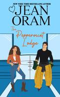 The Peppermint Lodge (Hockey Sweethearts #4) by Jean Oram