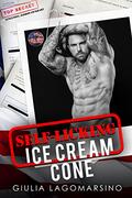 Self-Licking Ice Cream Cone (Owens Protective Services #12) by Giulia Lagomarsino