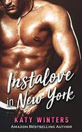 Instalove in New York (OTT Alpha Male Romance #2) by Katy Winters