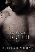 TRUTH (Keeping Liberty #3) by Delilah Mohan