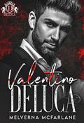 Valentino DeLuca (Savage Bloodline #23) by Melverna McFarlane