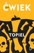 Topiel (Topiel #1) by Jakub Ćwiek