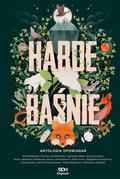 Harde Baśnie (Harda Horda #1) by Ewa Białołęcka