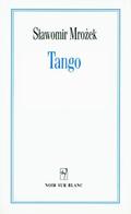 Tango: A Play in Three Acts (Sławomir Mrożek - Dzieła Zebrane #1) by Sławomir Mrożek