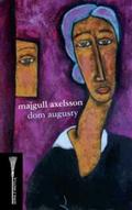 Dom Augusty by Majgull Axelsson