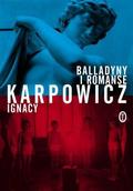 Balladyny i romanse by Ignacy Karpowicz