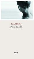 Who Was David Weiser? by Paweł Huelle